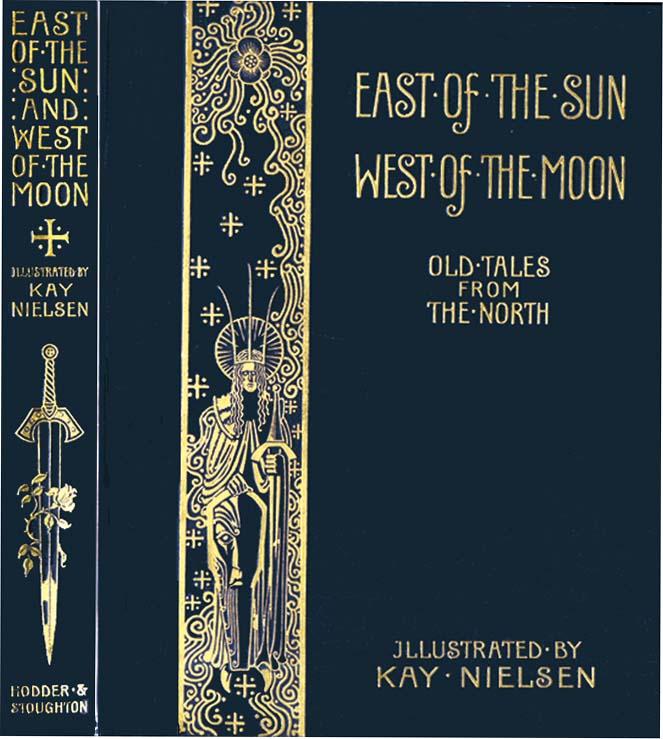 EAST OF THE SUN AND WEST OF THE MOON