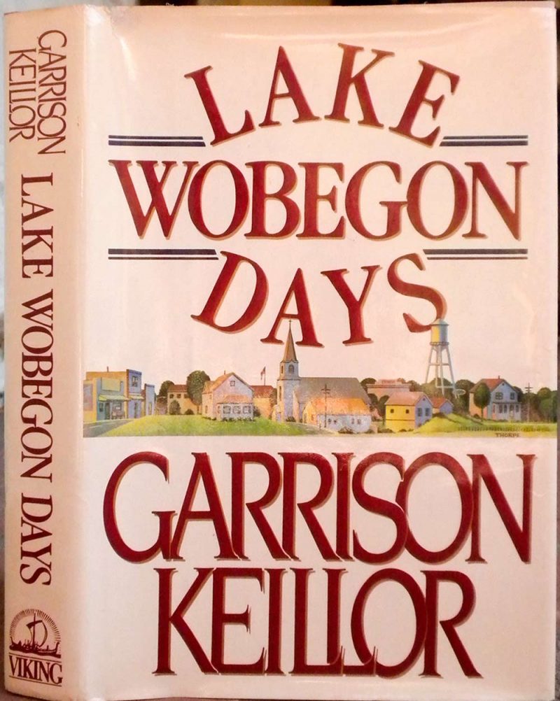 Lake Woebegone Days