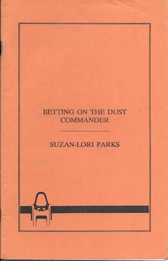 BETTING ON THE DUST COMMANDER