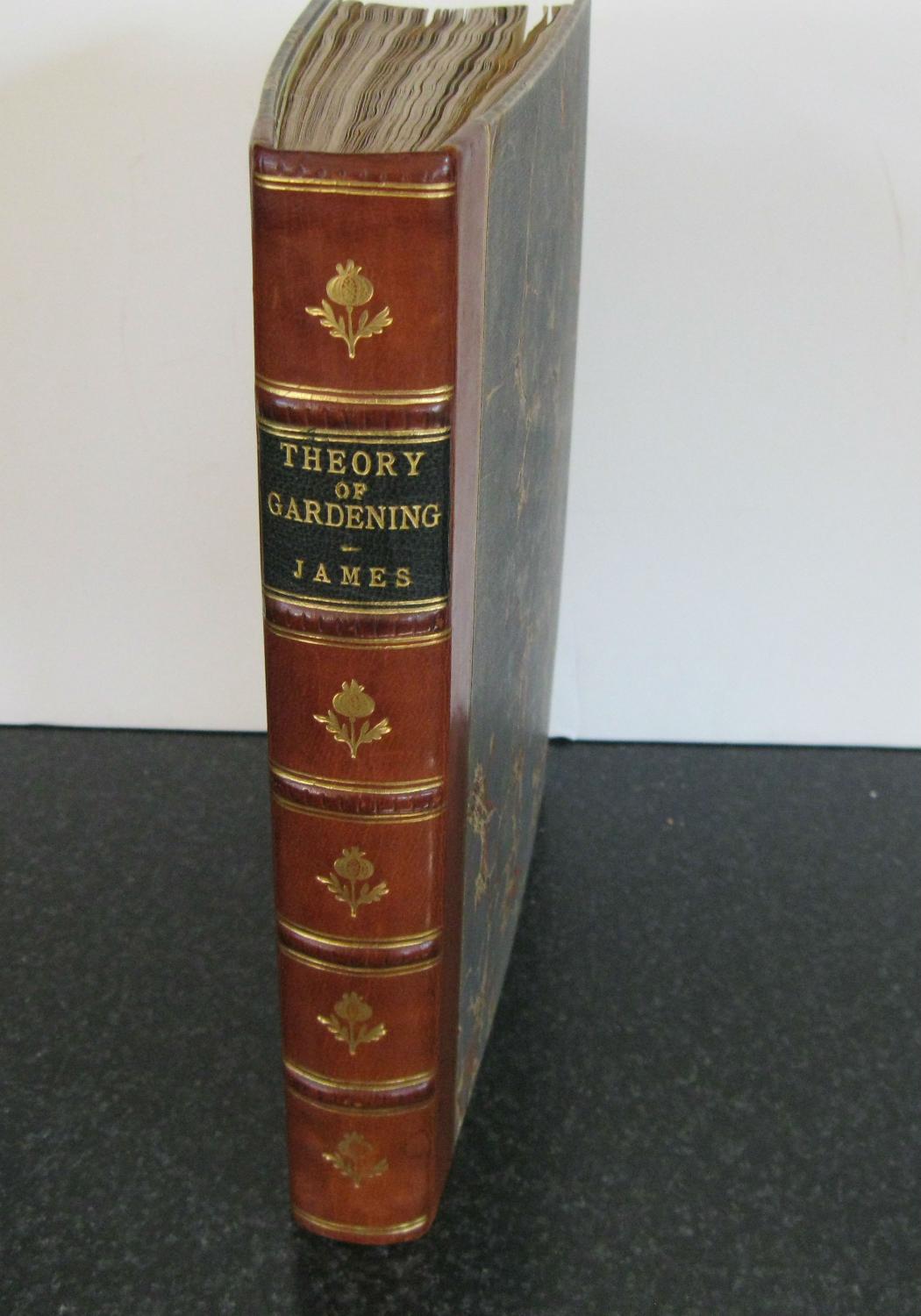 The Theory and Practice of Gardening: Wherein is Fully Handled All That Relates to Fine Gardens