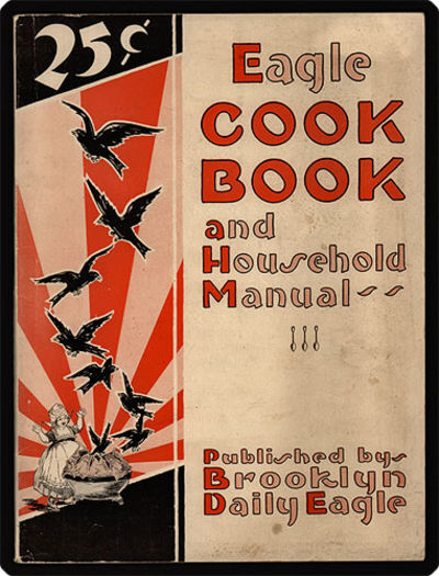 The Eagle cook book and household manual.