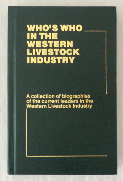 Who's Who in the Western Livestock Industry