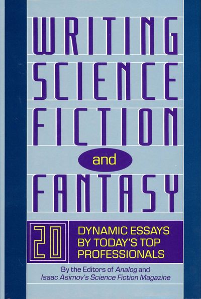 WRITING SCIENCE FICTION AND FANTASY
