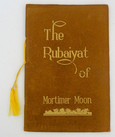 The Rubaiyat of Mortimer Moon