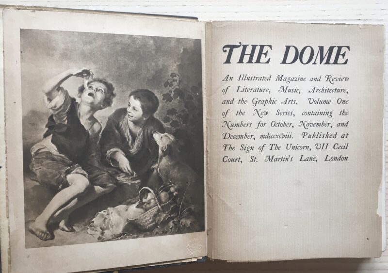 The Dome - An Illustrated Magazine and Review of Literature