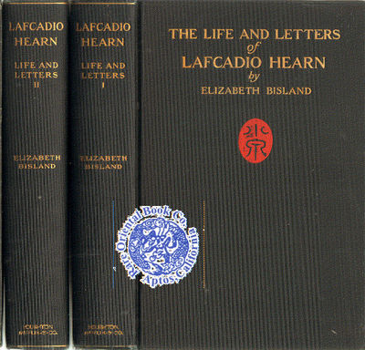 THE LIFE AND LETTERS OF LAFCADIO HEARN. By Elizabeth Bisland.