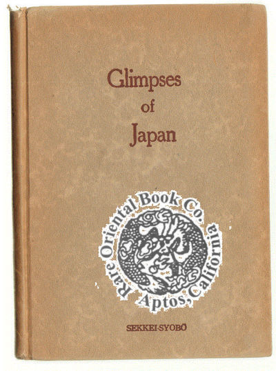 GLIMPSES OF JAPAN. Compiled by U. Miyagi.
