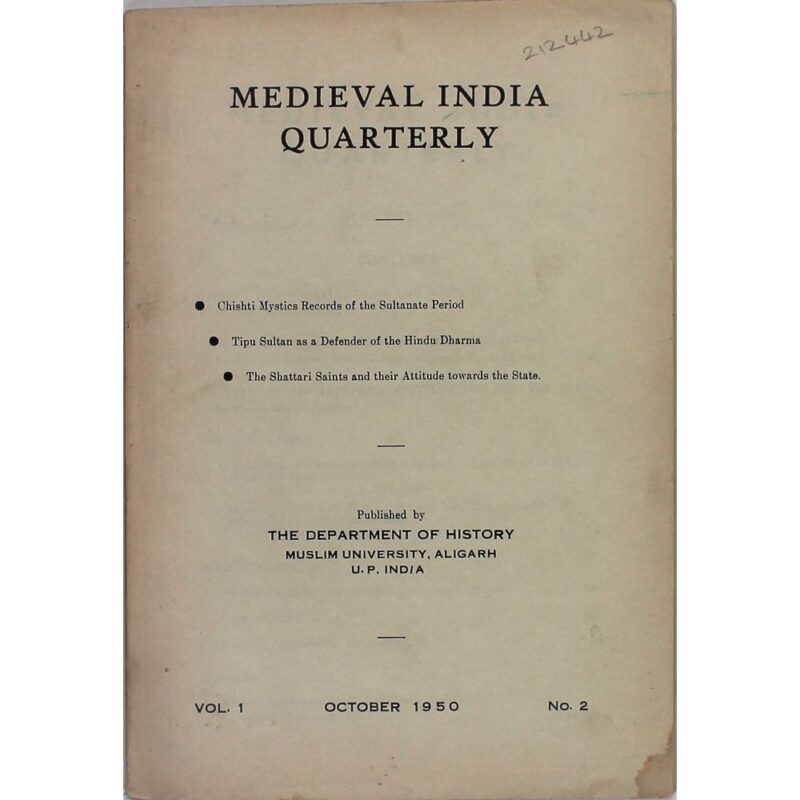 Medieval India Quarterly. Vol.1