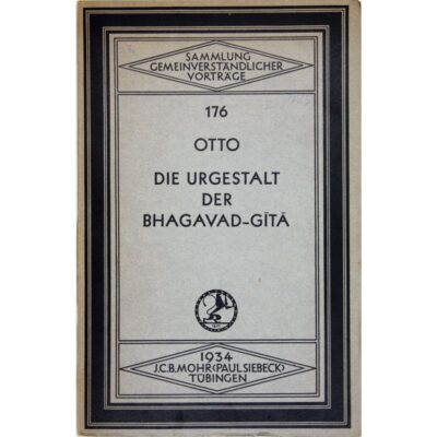 Die Urgestalt der Bhagavad Gita.