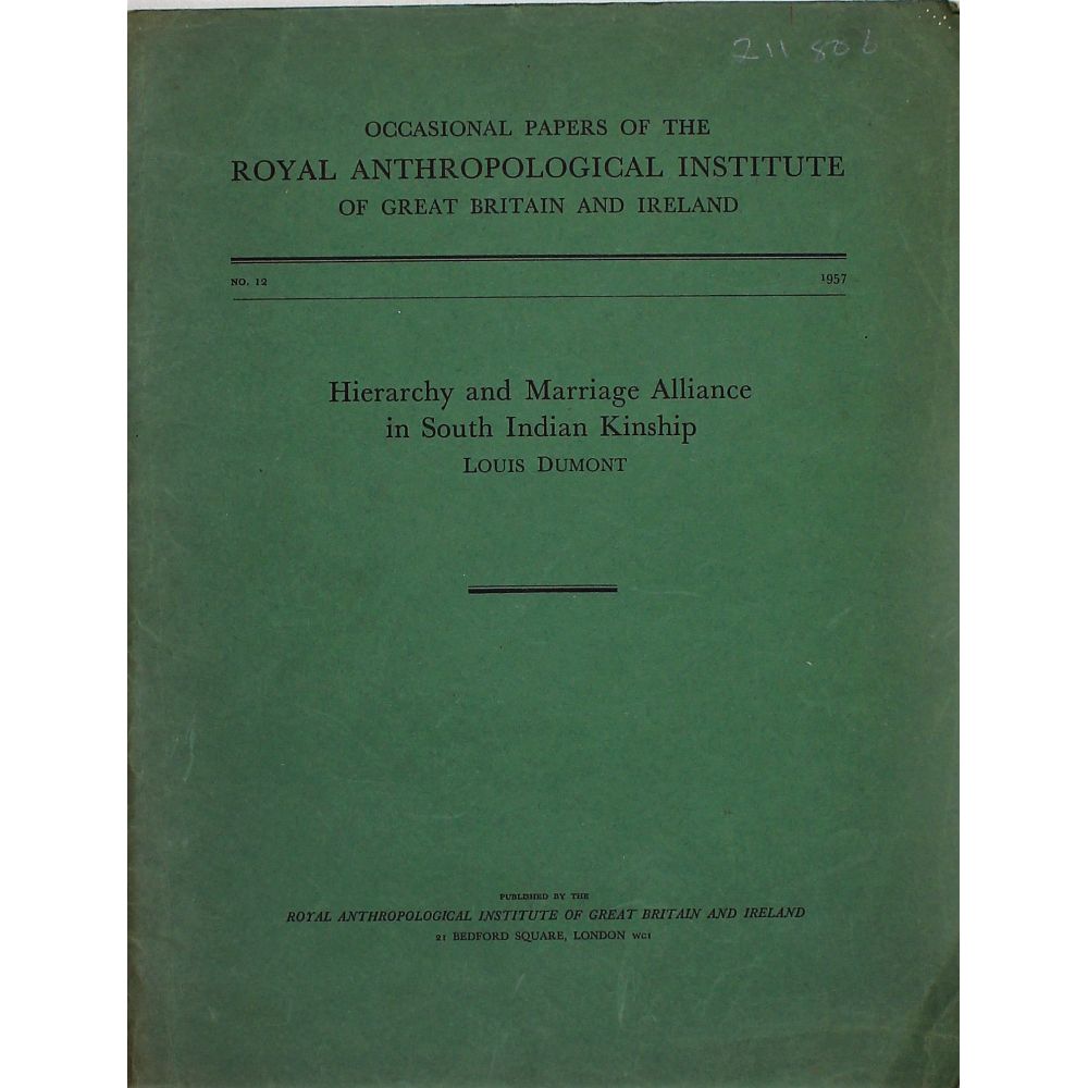 Hierarchy and Marriage Alliance in South Indian Kinship.