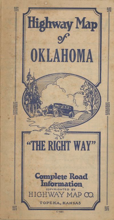 Highway Map of Oklahoma. "The Right Way." Complete Road Information