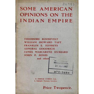 Some American Opinions on the Indian Empire.