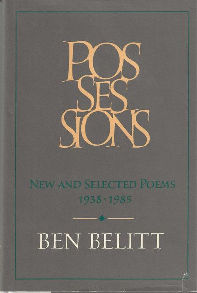 POSSESSIONS: NEW AND SELECTED POEMS (1938-1985)