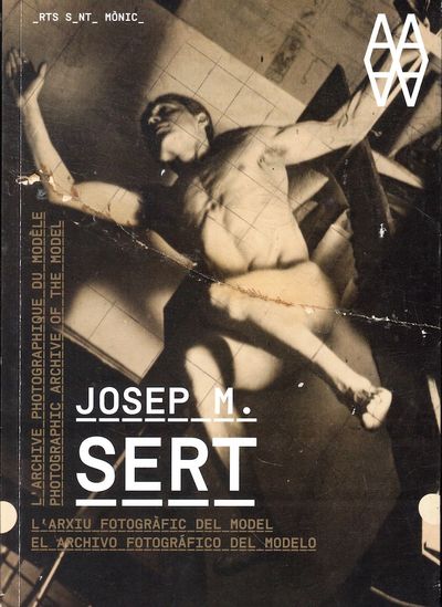 Josep M. Sert: Photographic Archive of the Model