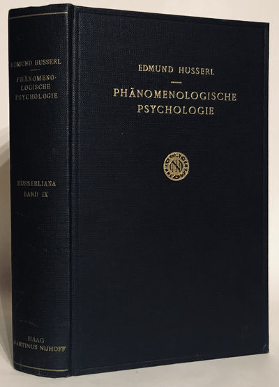 Phänomenologische Psychologie. Vorlesungen Sommersemester 1925. Husserliana. Edmund Husserl