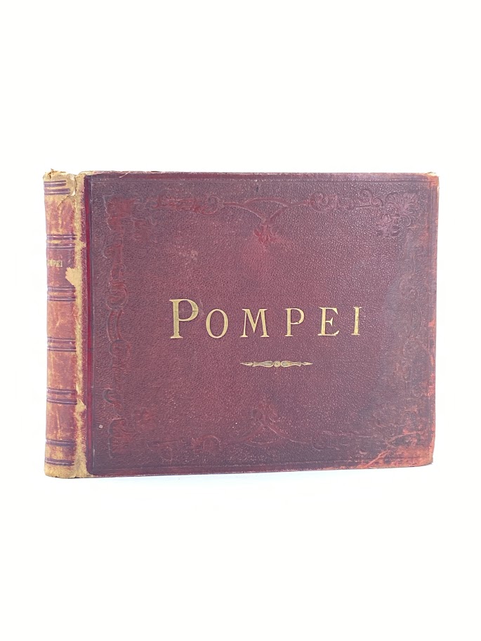 Pompeii [A Collection of Albumen Photographs]