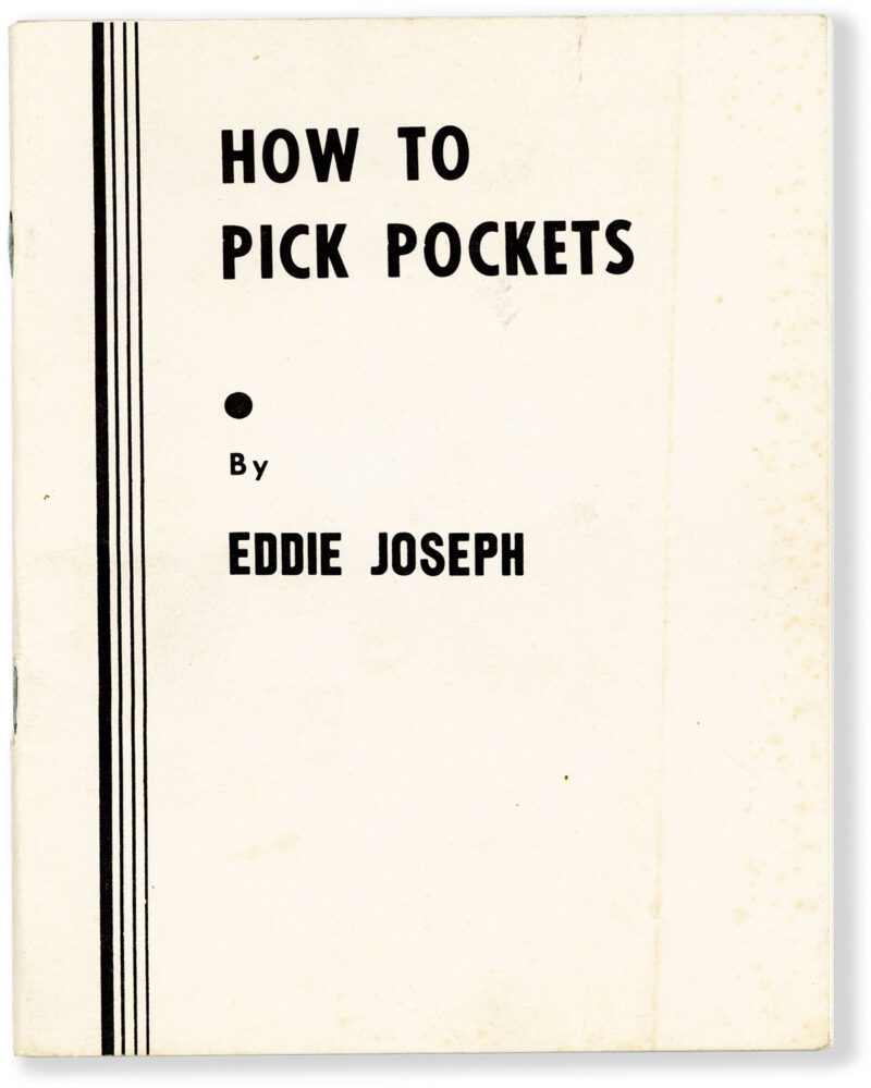 How To Pick Pockets: A Treatise on the Fundamental Principle