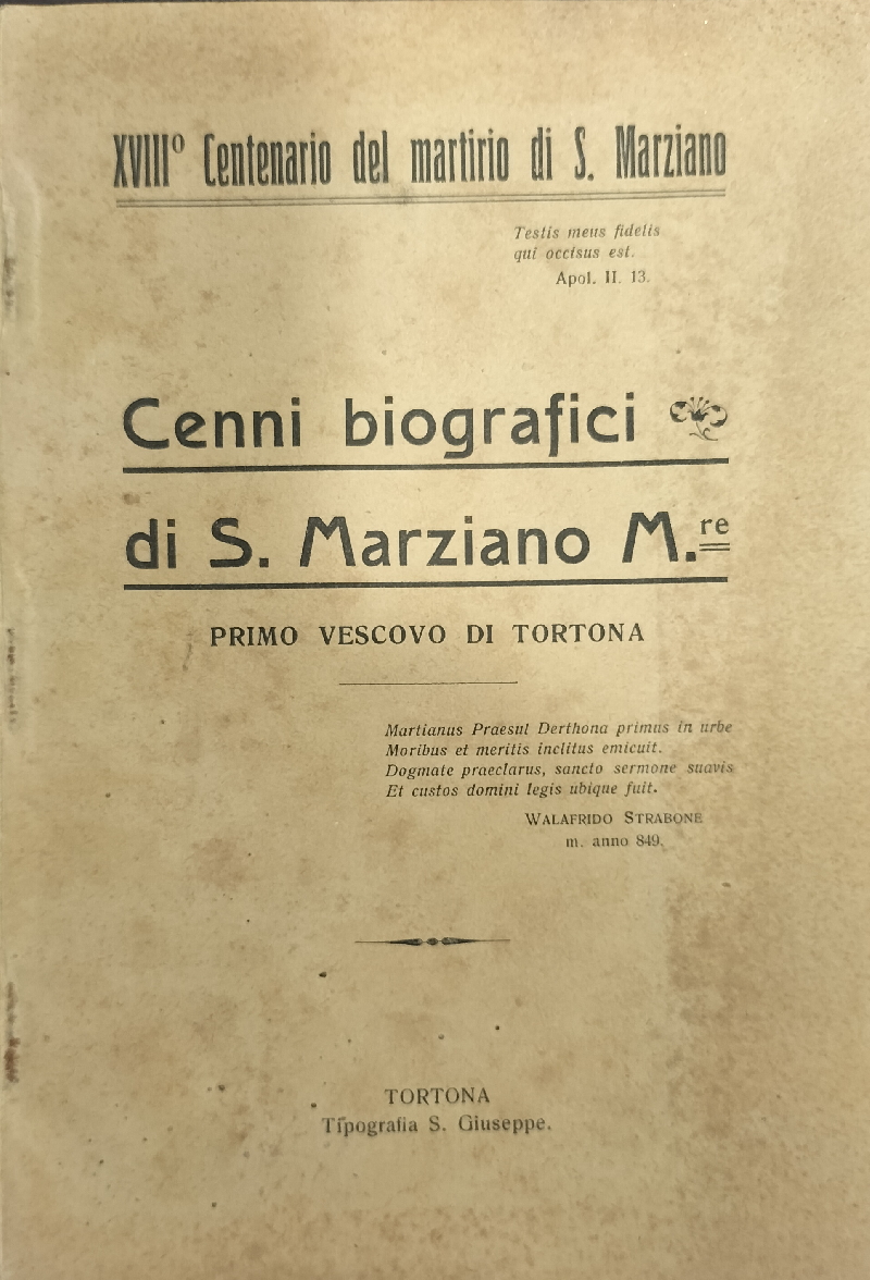 Cenni biografici di S. Marziano M. re primo vescovo di Tortona