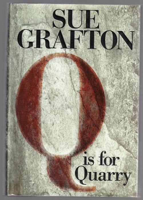 Q is for Quarry by Sue Grafton (First Edition) Signed