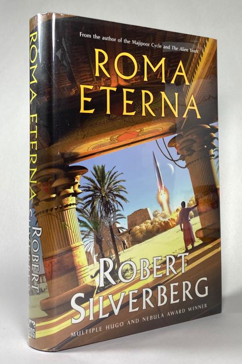 Roma Eterna by Robert Silverberg (First Edition)