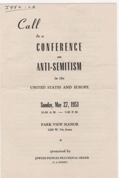 Call to a Conference on Anti-Semitism; in the United States and Europe. Sunday