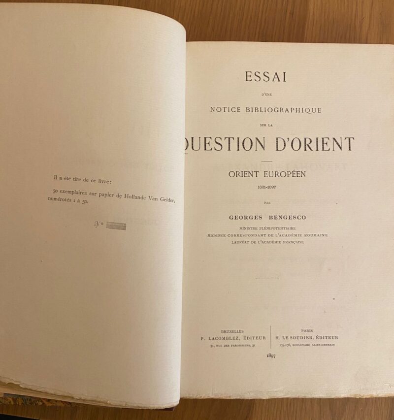 Essai d'une Notice Bibliographique sur la Question d'Orient Orient Européen 1821-1897