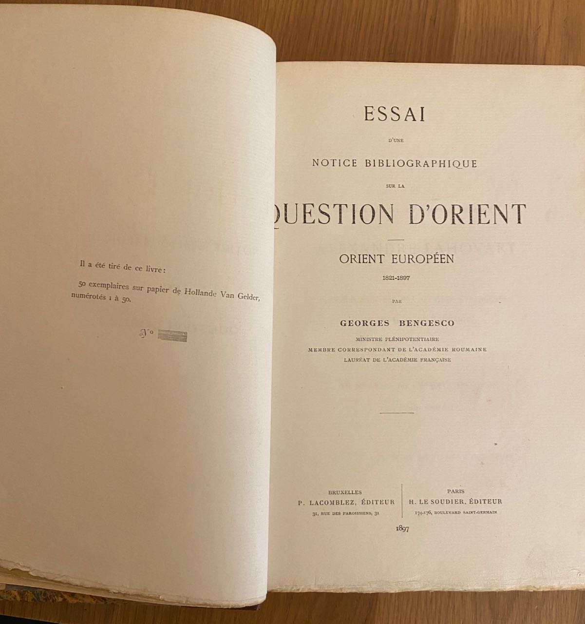 Essai d'une Notice Bibliographique sur la Question d'Orient Orient Européen 1821-1897